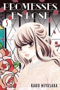Promesses en rose Tome 5