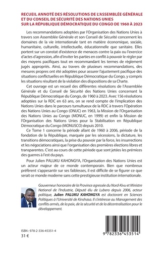 Recueil annoté des résolutions de l’Assemblée Générale et du Conseil de Sécurité des Nations Unies sur la République Démocratique du Congo de 1960 à 2023. Tome 1  De 1960 à 2006