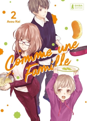 Comme une famille Tome 2