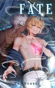 Fate: Part III - Receive