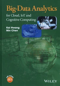 Big-Data Analytics for Cloud, IoT and Cognitive Computing