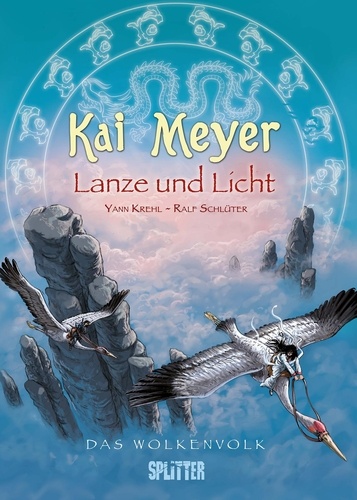 Kai Meyer et Yann Krehl - Das Wolkenvolk.