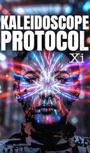 Kaleidoscope Protocol Xi