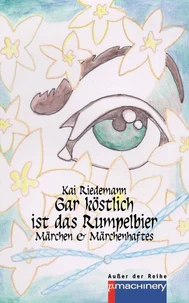 GAR KÖSTLICH IST DAS RUMPELBIER
