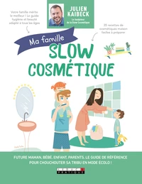 Slow cosmétique