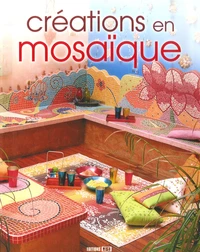 Créations en mosaïque