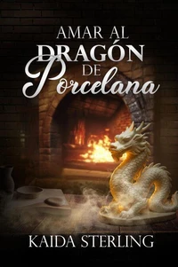 Amar al Dragón de Porcelana