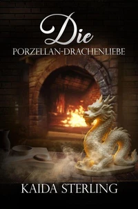 Die Porzellan-Drachenliebe