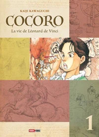 Cocoro - La vie de Léonard de Vinci T01