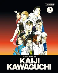 L'oeuvre de Kaiji Kawaguchi