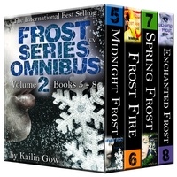 Kailin Gow - Bitter Frost Series Omnibus Vol 2. (Books 5 - 8) - Bitter Frost Series.