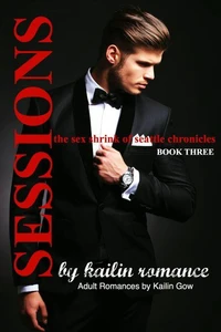 SESSIONS: The Sex Shrink of Seattle VOL. 3
