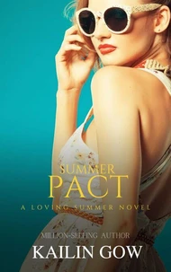 Summer Pact:  A Loving Summer Book