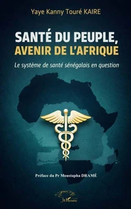 Santé du peuple, avenir de l’Afrique