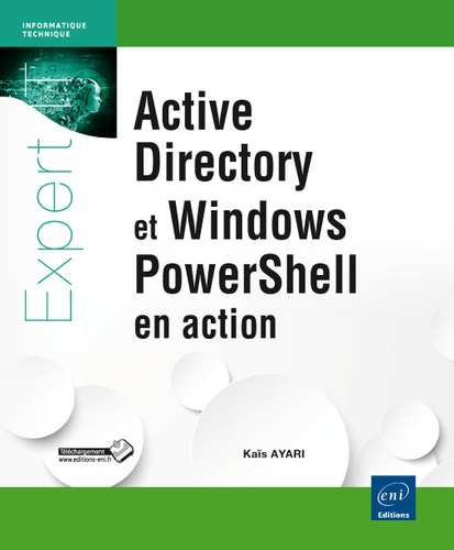 Kaïs Ayari - Active Directory et Windows PowerShell en action.