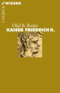 Kaiser Friedrich II..