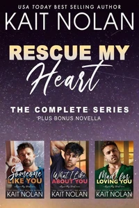 Rescue My Heart: The Complete Series
