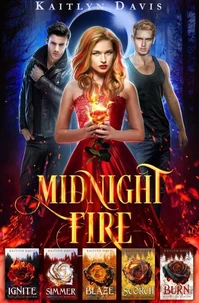 The Complete Midnight Fire Series