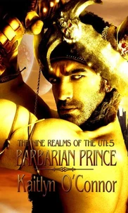 Nine Realms of the Uti:  Barbarian Prince