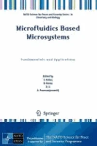 Microfluidics Based Microsystems