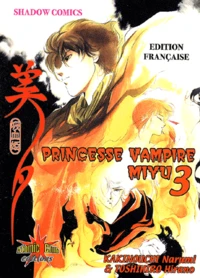 Princesse Vampire Miyu. Tome 3