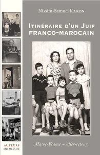 Itinéraire d'un Juif franco-marocain
