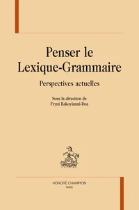 Penser le lexique-grammaire