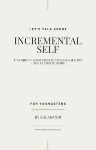Incremental Self