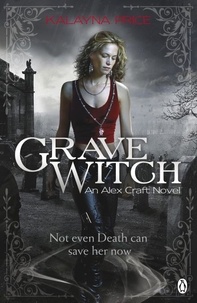 Kalayna Price - Grave Witch.