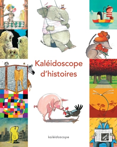 Kaléidoscope d'histoires