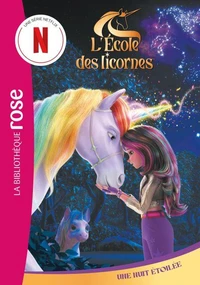 L'école des Licornes (La série TV), Tome 10 - Une nuit étoilée