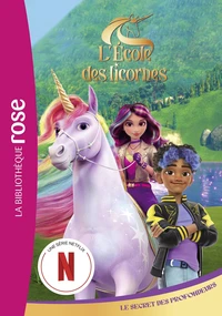 L'école des licornes Tome 4