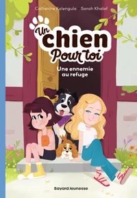 Une ennemie au refuge