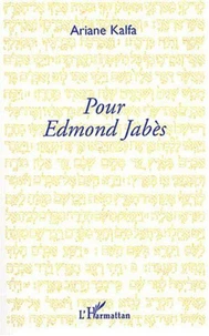 Pour Edmond Jabès
