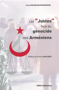 Les "Justes" face au génocide des Arméniens