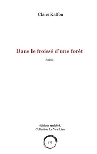 Dans le froisse d'une foret