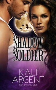  Kali Argent - Shadow Soldier - The Revenant, #1.