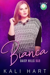  Kali Hart - Bianca - Daisy Hills B&amp;B, #2.