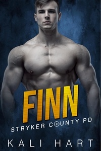  Kali Hart - Finn - Stryker County PD, #4.