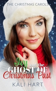  Kali Hart - Ivy and the Ghost of Christmas Past.