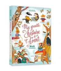 Ma grande histoire de l'avent - Noël à Jolibois