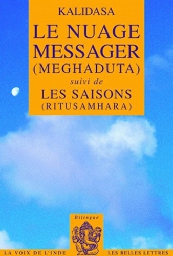  Kalidasa - Le nuage messager (Meghaduta) - Suvi de Les saisons (ritusamhara).