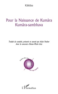  Kalidasa - Pour la naissance de Kumâra - Kumâra-sambhava.