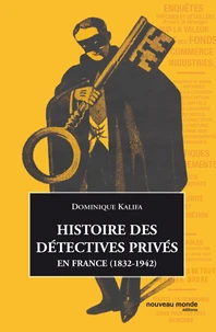 Histoire des détectives privés
