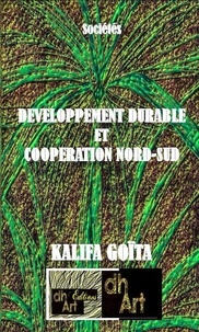 Kalifa Goita - Developpement durable et cooperation nord-sud.