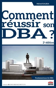 Comment réussir son DBA ?