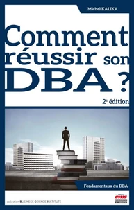 Comment réussir son DBA ?