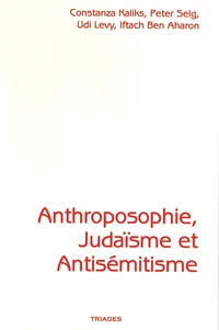 Anthroposophie, judaïsme et antisémitisme