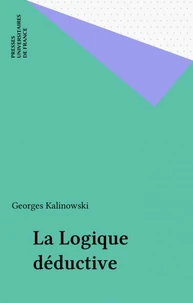 La logique déductive