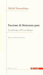 Fascisme et littérature pure